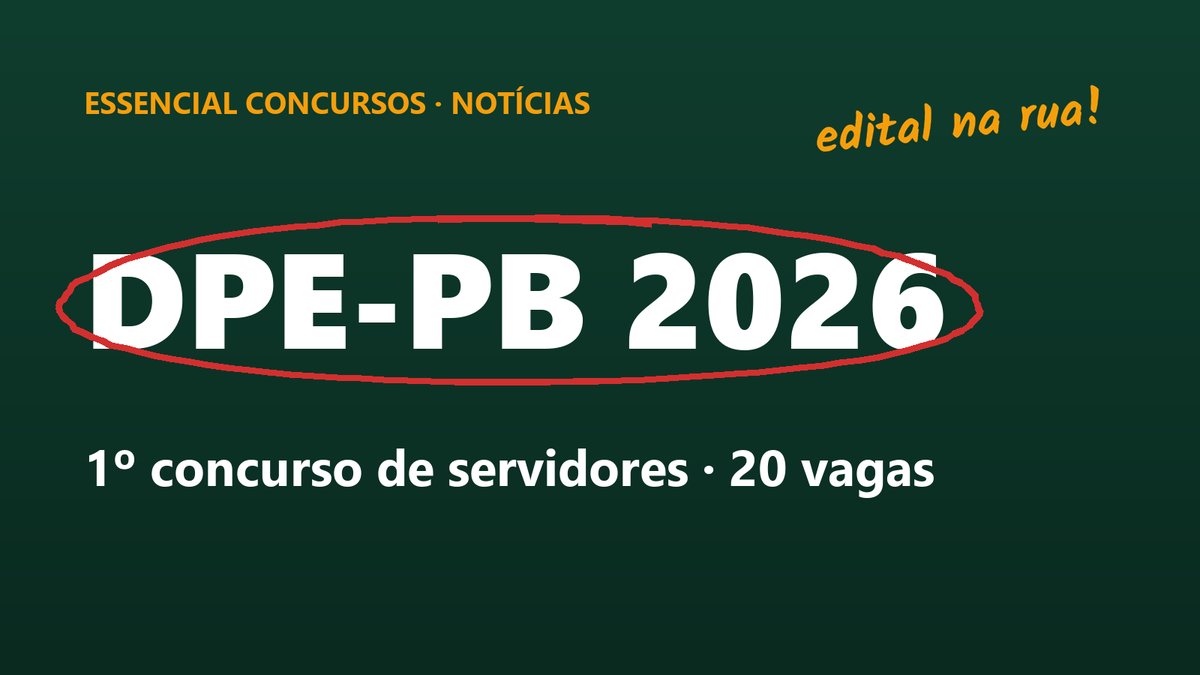 Capa da Essencial Concursos com o texto DPE-PB 2026, primeiro concurso de servidores, 20 vagas